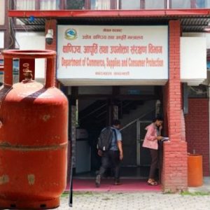 वाणिज्य विभागले तीन वटा ग्यास उद्योगमा गर्‍यो अनुगमन, धरहरा टपरी म:मलाई ५ हजार जरिबाना