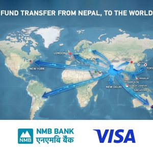 एनएमबि बैंकका ग्राहकलाई विदेशमा रकम पठाउन नयाँ विकल्प, भिजासँग सम्झौता