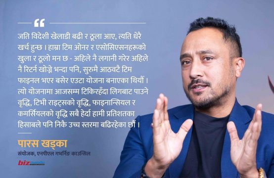 ‘एनपीएलका केही फ्रेन्चाइज गत वर्ष नै ब्रेक इभनमा पुगिसकेका छन्, भ्यालु क्रियट भएको छ’